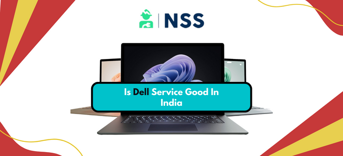 Is Dell Service Good In India