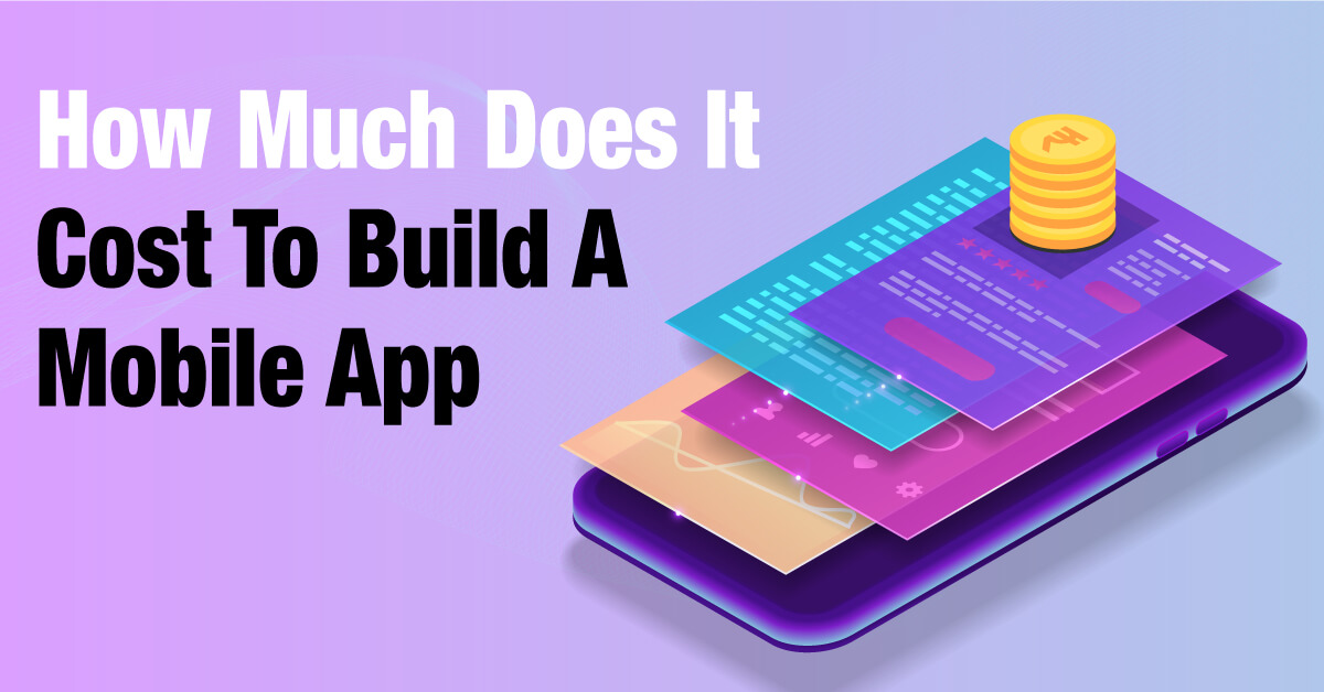 How much does it cost to build an mobile app